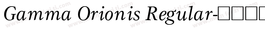 Gamma Orionis Regular字体转换